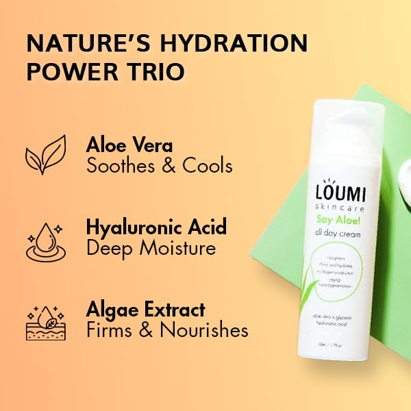 LOUMI Skincare Say Aloe All-Day Face Cream | Hydrating Aloe Vera & Hyaluronic Acid Moisturizer | Nourishes, Soothes & Softens Dry Skin | Natural, Vegan & Cruelty-Free | 1oz