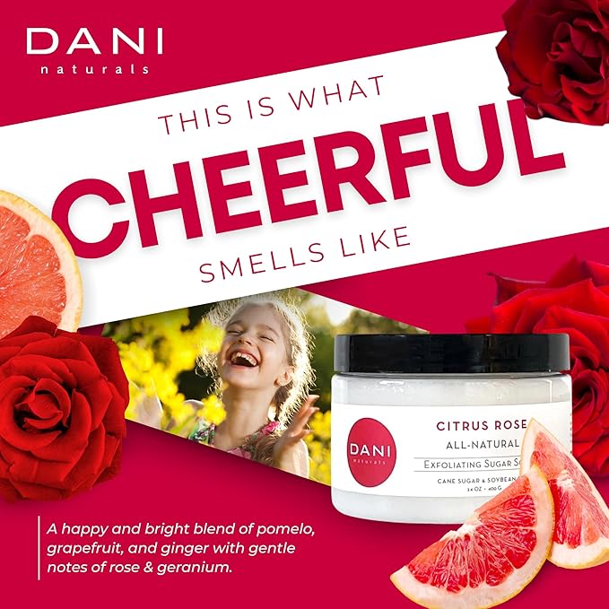 DANI Naturals Exfoliating Sugar Scrub - Citrus Rose - Organic Cane Sugar & Shea Butter - Deep Hydration & Gentle Exfoliation for Smooth, Radiant Skin - 14 oz