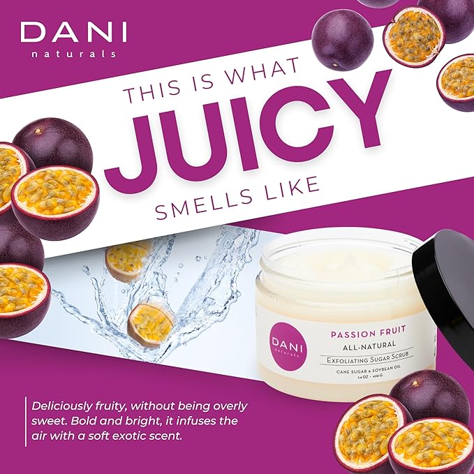 DANI Naturals Sugar Scrub – Pure & Gentle Exfoliation with Juicy Passion Fruit Scent. Organic sugar, shea butter, and nourishing oils for smooth, soft skin – 14 oz