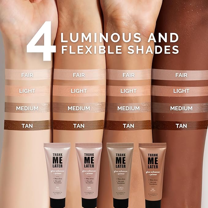 Elizabeth Mott Thank Me Later Glow Enhancer & Primer - Illuminating Makeup Base & Highlighter for Radiant Skin - Lightweight, Long-Lasting, Vegan & Cruelty-Free, Sheer Light Glow Shade, 30g