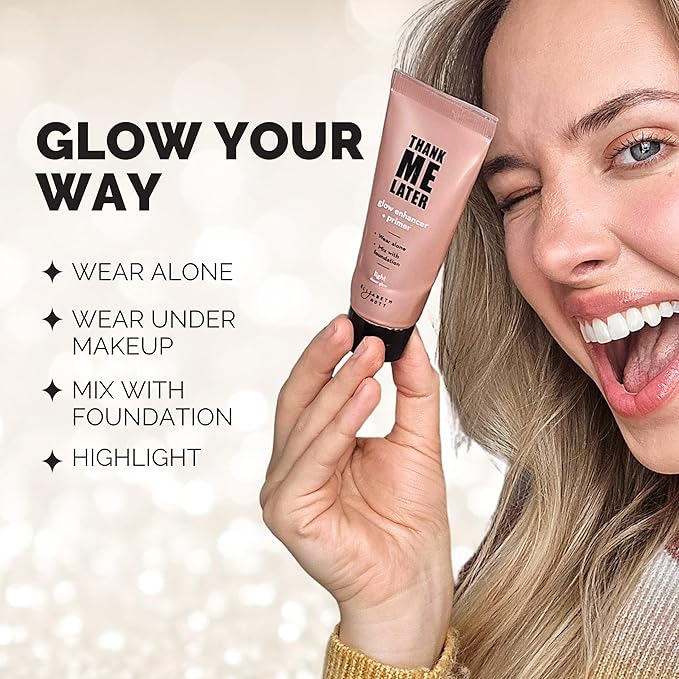 Elizabeth Mott Thank Me Later Glow Enhancer & Primer - Illuminating Makeup Base & Highlighter for Radiant Skin - Lightweight, Long-Lasting, Vegan & Cruelty-Free, Sheer Light Glow Shade, 30g