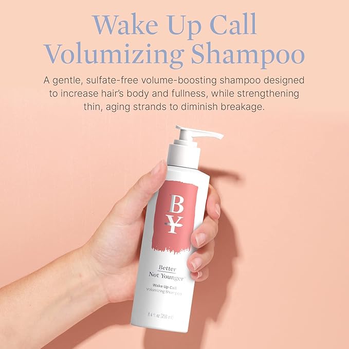 Better Not Younger Wake Up Call Volumizing Biotin Shampoo 8.4 fl oz – Designed for Women Over 40 with Thinning Hair - Volumizes, Lifts & Nourishes - Sulfate Free, Color - Safe Shampoo for Fine Hair.
