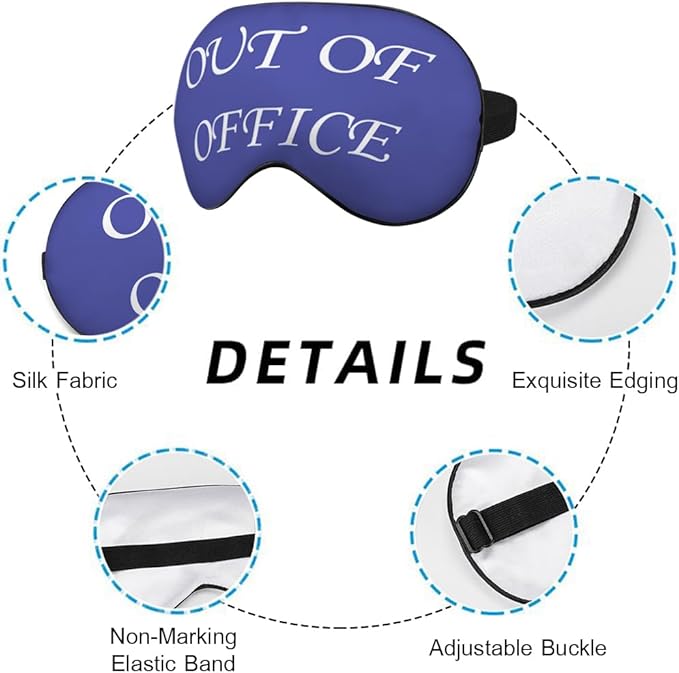 Out of Office Sleep Eye Mask Eye Cover Warning Reminder Slogan Blue White Silk Eye Mask for Sleeping with Adjustable Strap for Travel Nap Shift Work Office