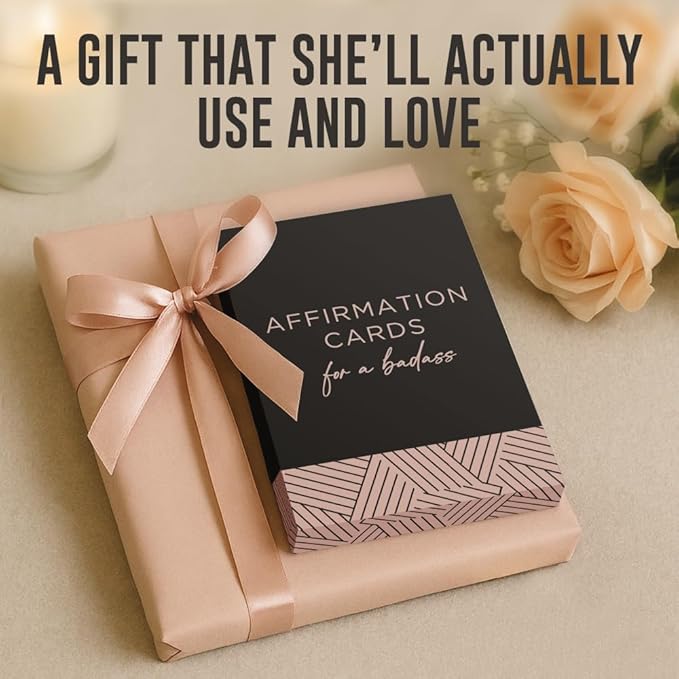 52 Affirmation Cards for a Badass - Daily Motivational Birthday Gifts for Women, Best Friend, Self Care, Her, Sister, Daughter, Mom and More