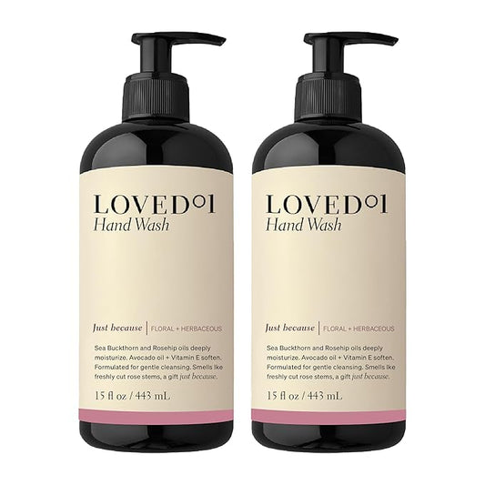 Loved01 Hand Wash, Just Because Liquid Hand Soap, Gentle & Hydrating, Cruelty-Free, Formulated with Nourishing Oils & Soft Floral Scent, 2-Pack (15 oz each)