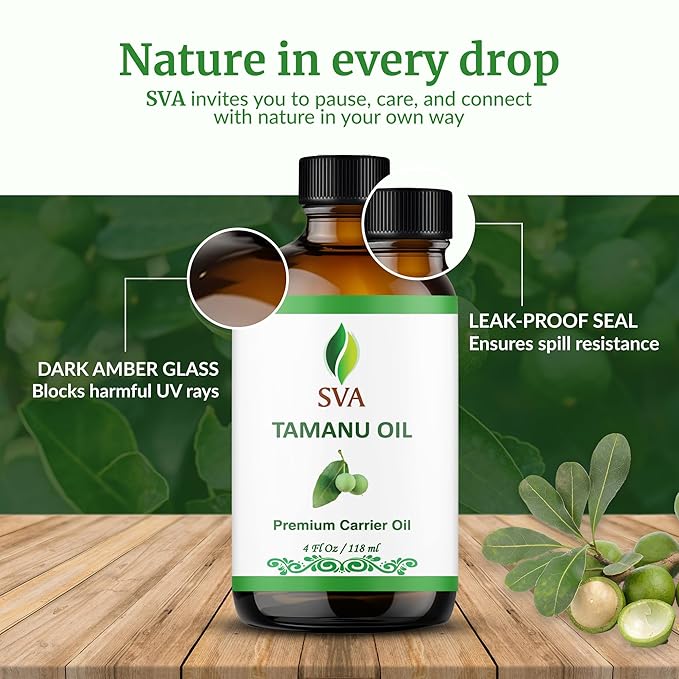 SVA Tamanu Oil - 4 Fl Oz – 100% Natural Cold Pressed Tamanu Oil - for Face, Skin Care, Hair Care, Scalp Massage & Body Massage – Carrier Oil with Dropper